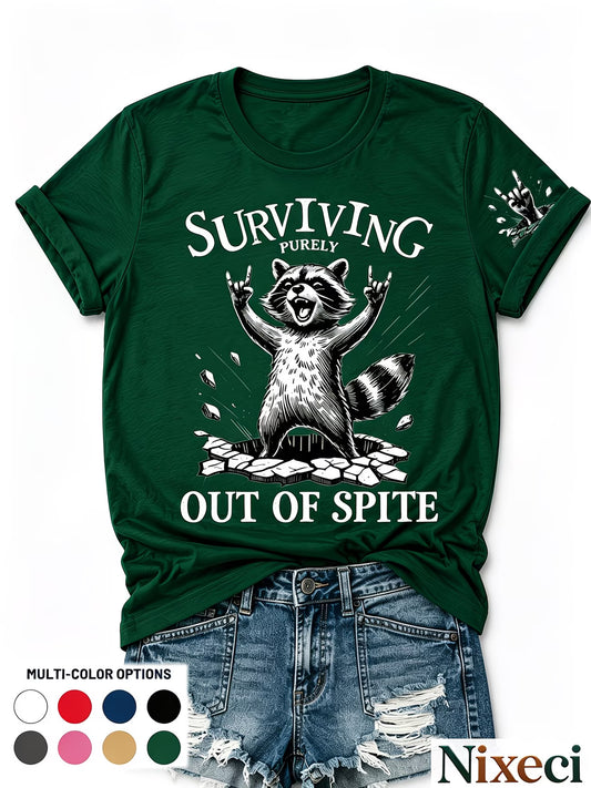 Surviving out of Spite Tshirt