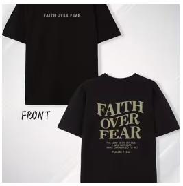 Faith over Fear T-shirt