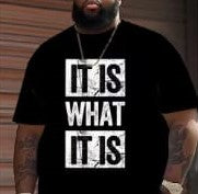 It is what it is Tshirt